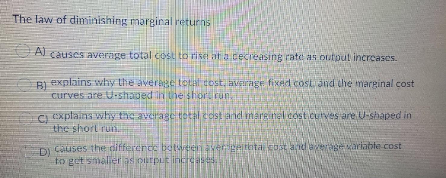 solved-the-law-of-diminishing-marginal-returns-a-causes-chegg