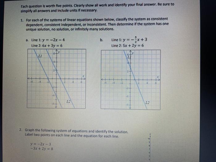 Solved Each question is worth five points. Clearly show all | Chegg.com