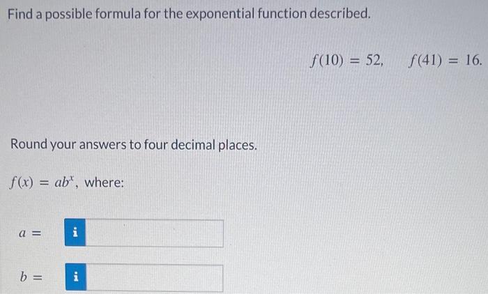 Solved Find a possible formula for the exponential function | Chegg.com