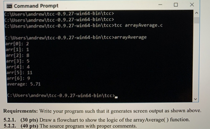 Solved The code has to work in visual studio . The outcome | Chegg.com