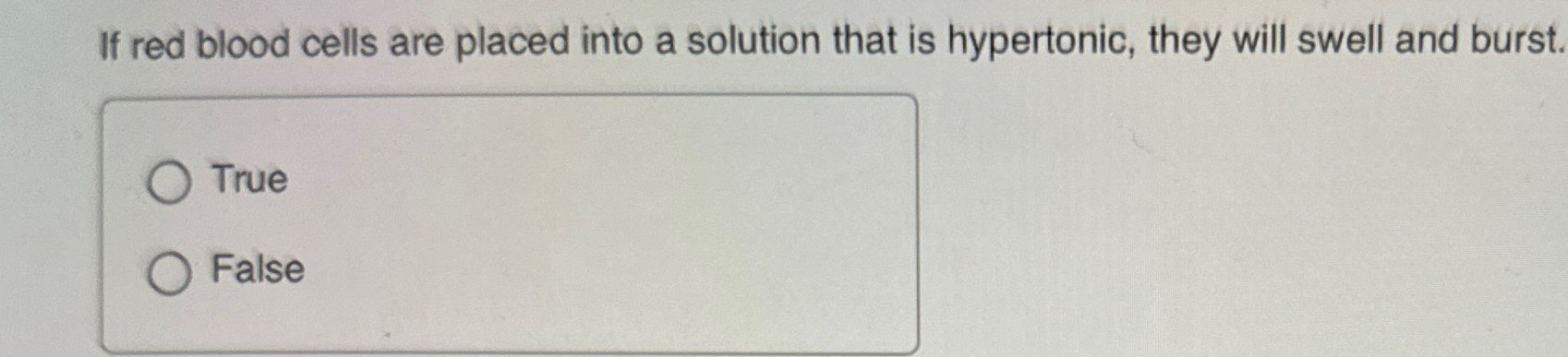Solved If red blood cells are placed into a solution that is | Chegg.com