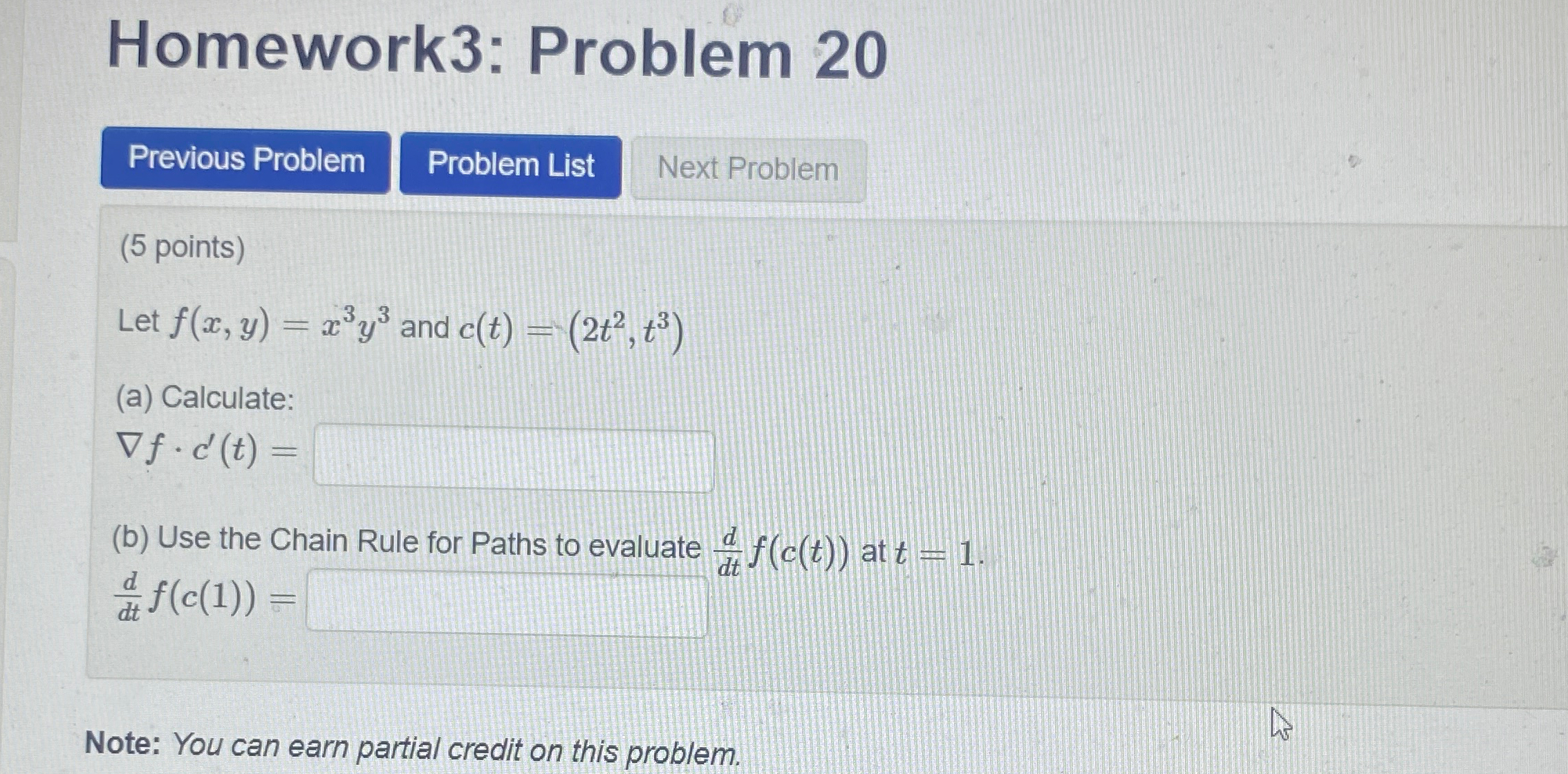 Solved Homework3: Problem 20 (5 ﻿points)Let f(x,y)=x3y3 ﻿and | Chegg.com