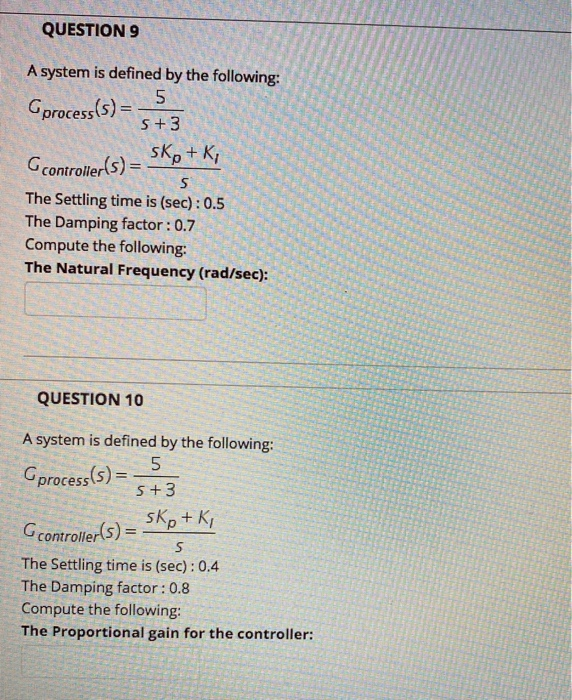 Solved QUESTION 9 A system is defined by the following: | Chegg.com