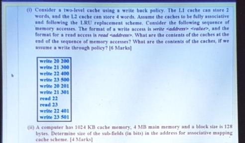 Solved (1) Consider a two-level cache using a write back | Chegg.com
