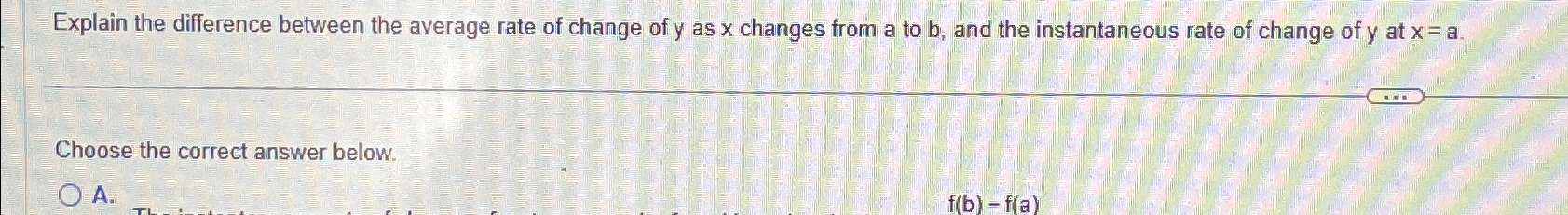 Solved Explain the difference between the average rate of | Chegg.com