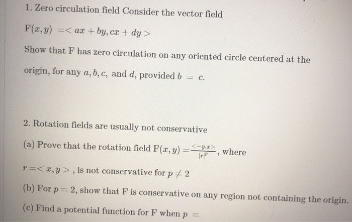 Solved 1. Zero circulation field Consider the vector field | Chegg.com