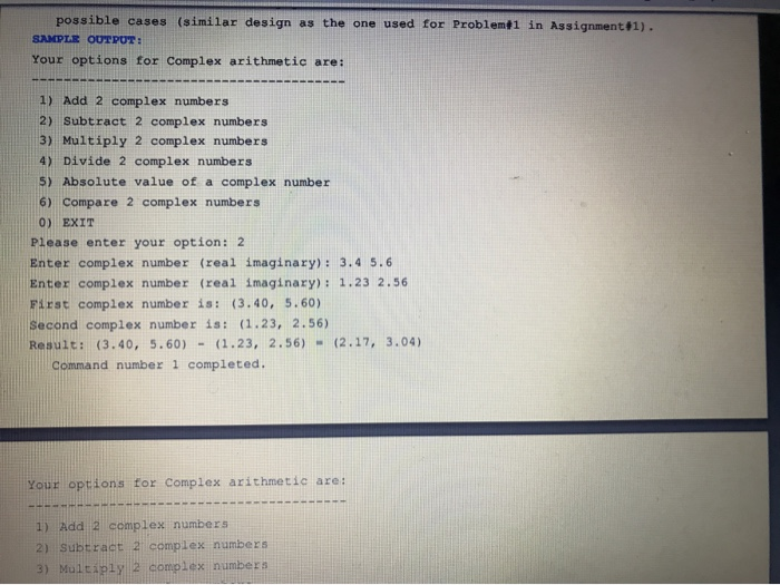 Solved Your options for Complex arithmetic are: 1) Add 2 | Chegg.com