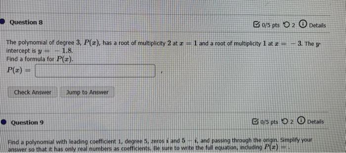 Solved The polynomial of degree 3,P(x), has a root of | Chegg.com