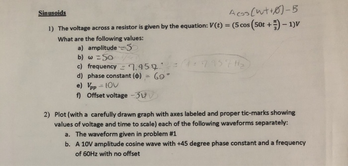 Solved Sinusoids Aoscutro)-B 1) The voltage across a | Chegg.com