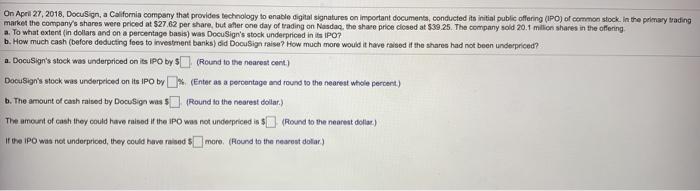 Solved On April 27, 2018, DocuSign, a California company | Chegg.com