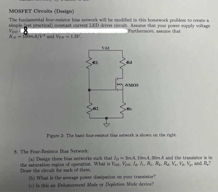 The fundamental fourresistor bias network will be