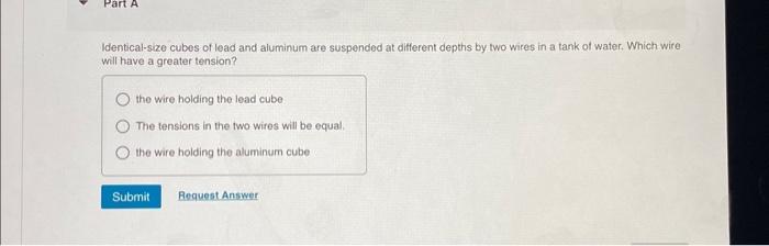 Solved Identical-size cubes of lead and aluminum are | Chegg.com