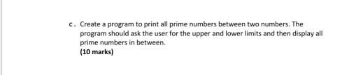 Solved c. Create a program to print all prime numbers | Chegg.com