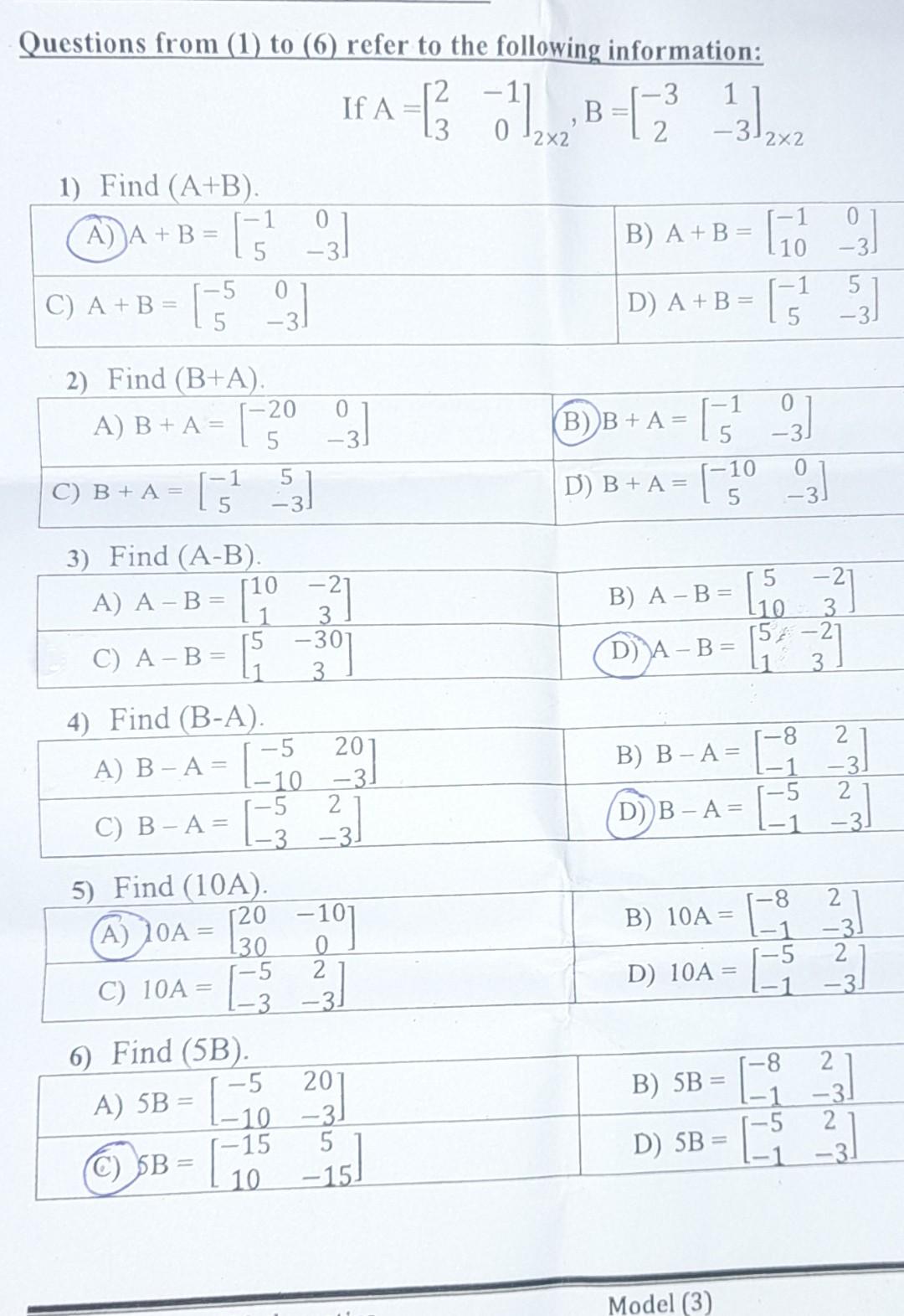 Solved 2X2 - 312x2 Questions from (1) to (6) refer to the | Chegg.com