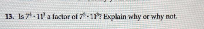 solved-13-is-74-113-a-factor-of-75-113-explain-why-or-why-chegg