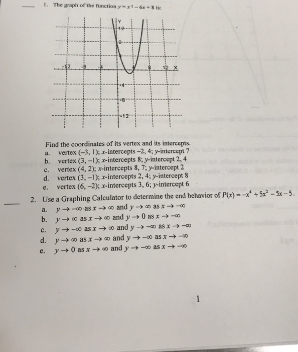 Solved 1. The graph of the function y=x2 - 6x + 8 is: Find | Chegg.com