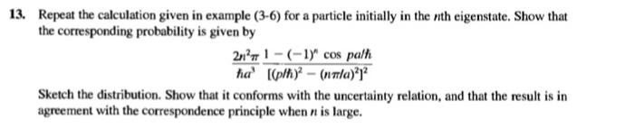 Solved EXAMPLE 3-6. A particle is in the ground state of a | Chegg.com