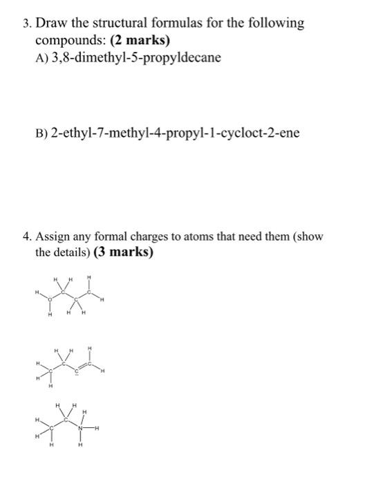 Solved 3. Draw the structural formulas for the following | Chegg.com
