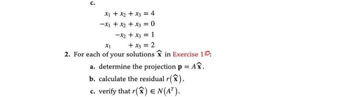 Can anyone solve 2a, 2b, & 2c using 1c which is above | Chegg.com
