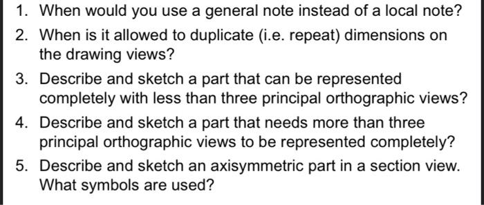 Solved 1. When would you use a general note instead of a | Chegg.com