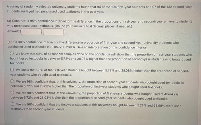Solved A survey of randomly selected university students | Chegg.com