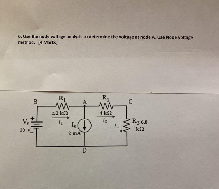 Solved 6. Use the node voltage analysis to determine the | Chegg.com