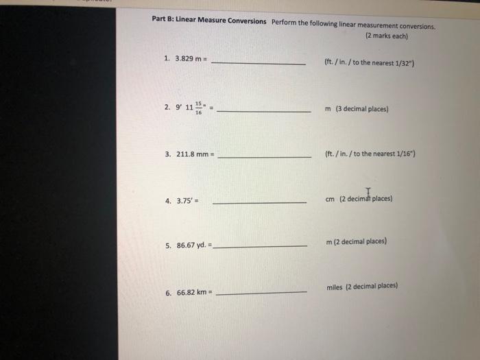 Solved Part B: Linear Measure Conversions Perform the | Chegg.com