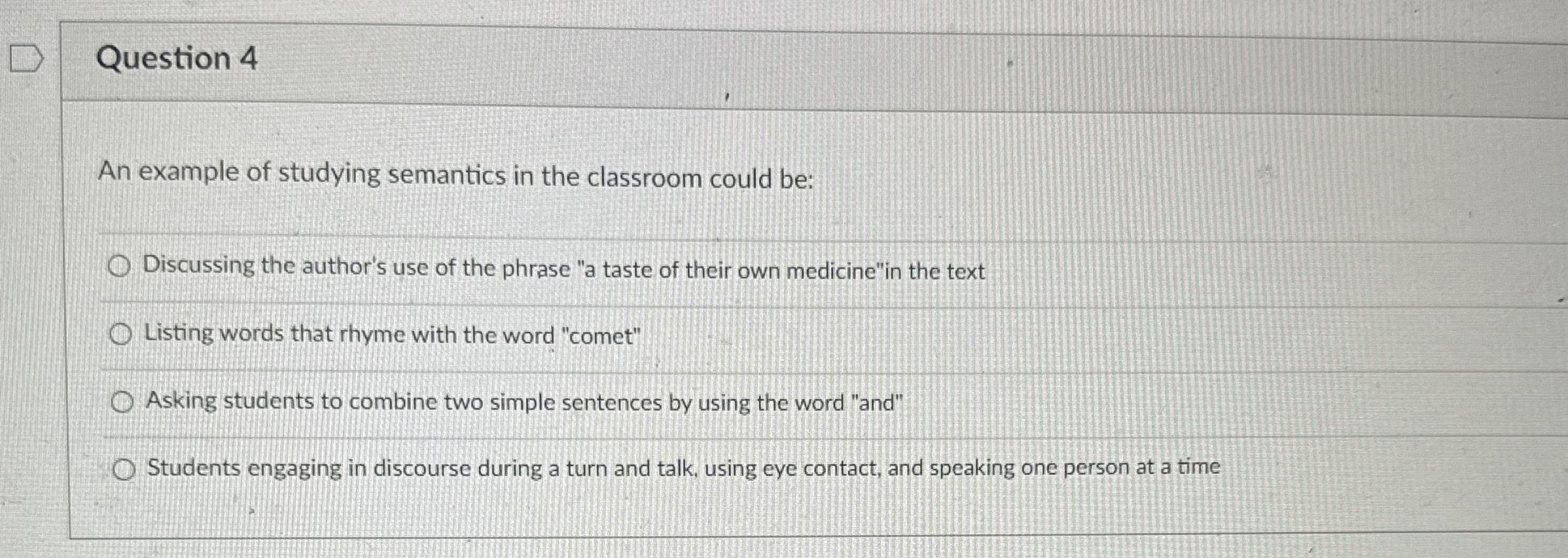 Solved Question 4An example of studying semantics in the | Chegg.com