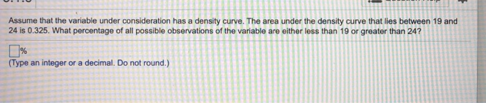 Solved Assume that the variable under consideration has a | Chegg.com