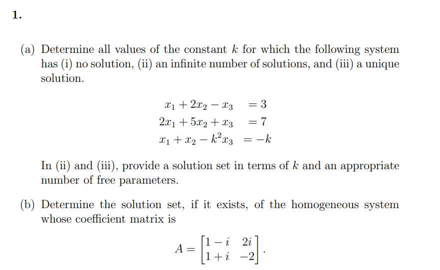 Solved (a) ﻿Determine all values of the constant k ﻿for | Chegg.com