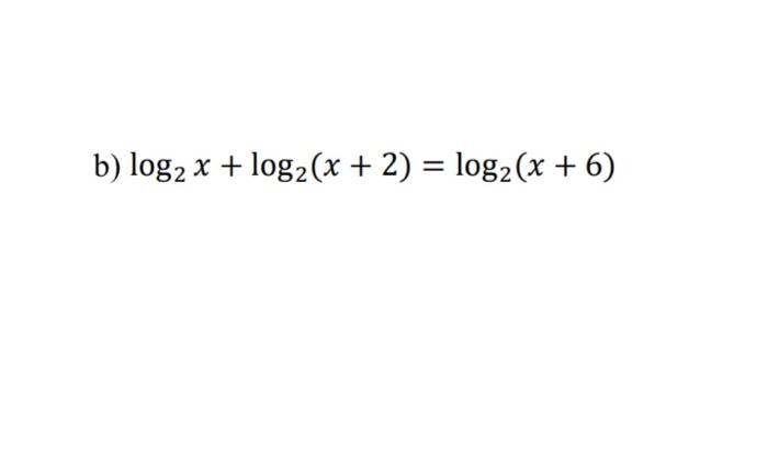 Solved Log2xlog2x2log2x6