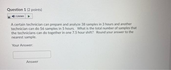 Solved Question 1 (2 points) Listen A certain technician can | Chegg.com