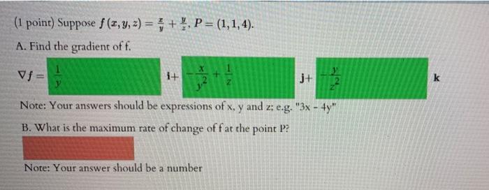 Solved 1 Point Suppose F 1 Y Z P 1 1 4 A