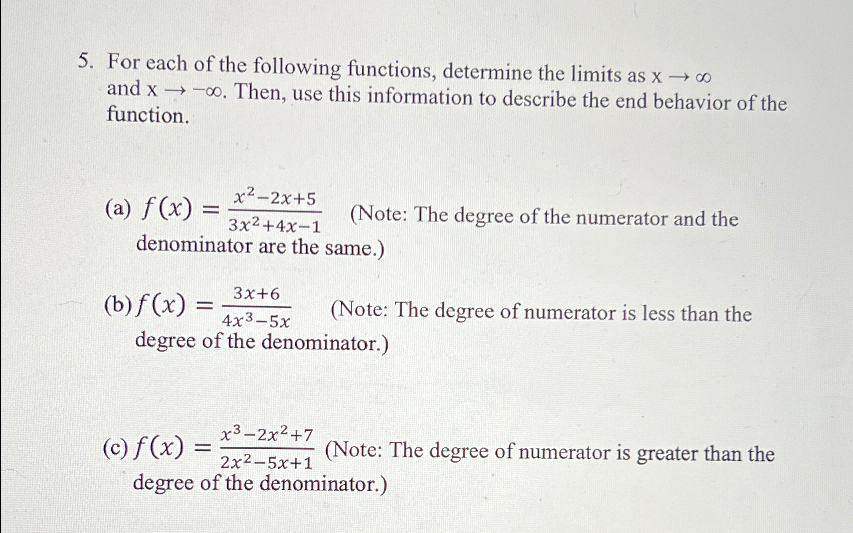 Solved For each of the following functions, determine the | Chegg.com