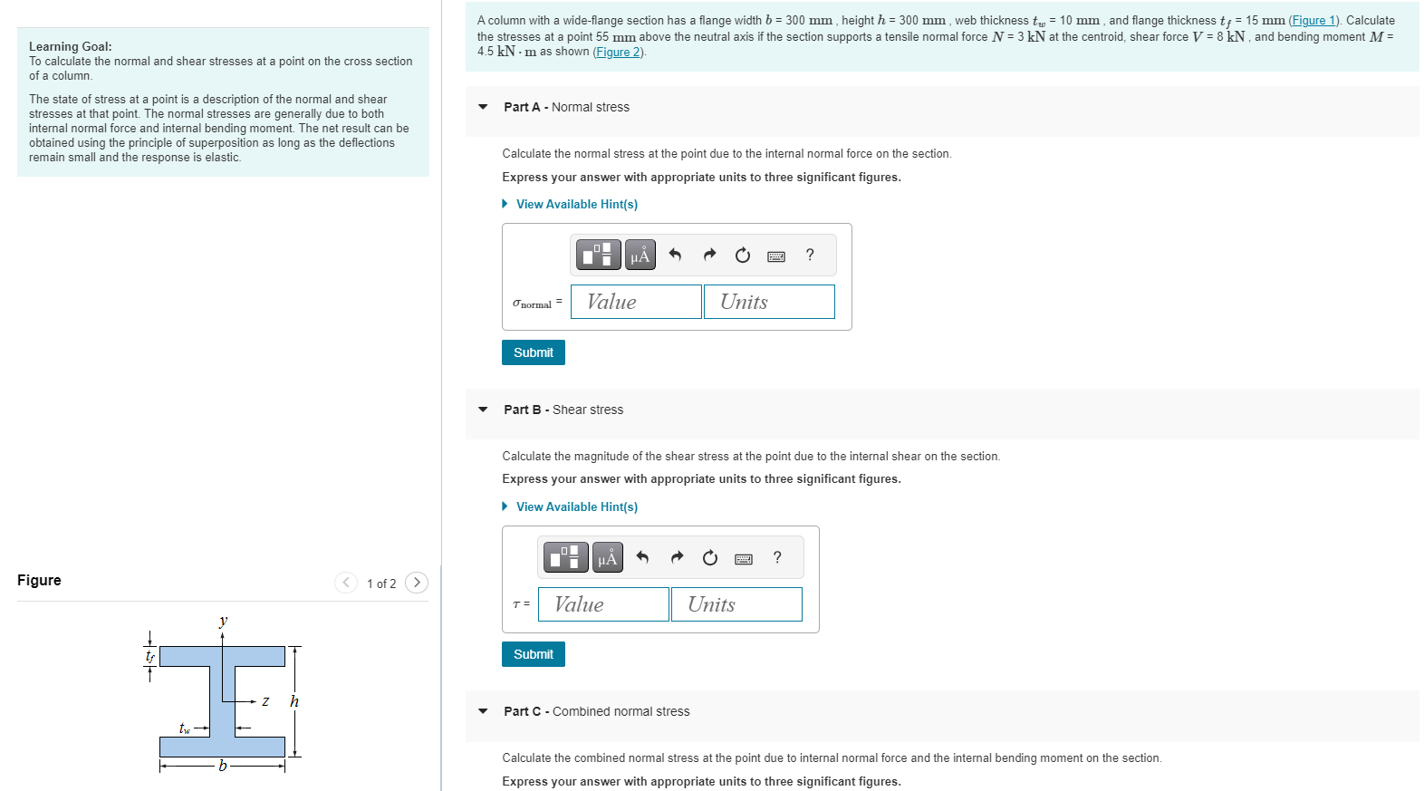 Solved Learning Goal:To calculate the normal and shear | Chegg.com