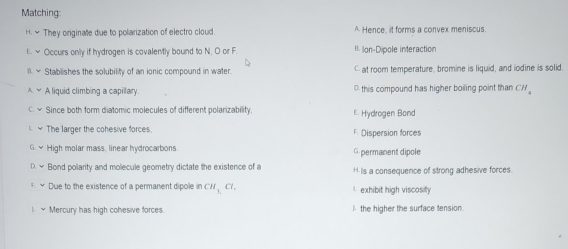 Solved Matching H. ∨ They originate due to polarization of