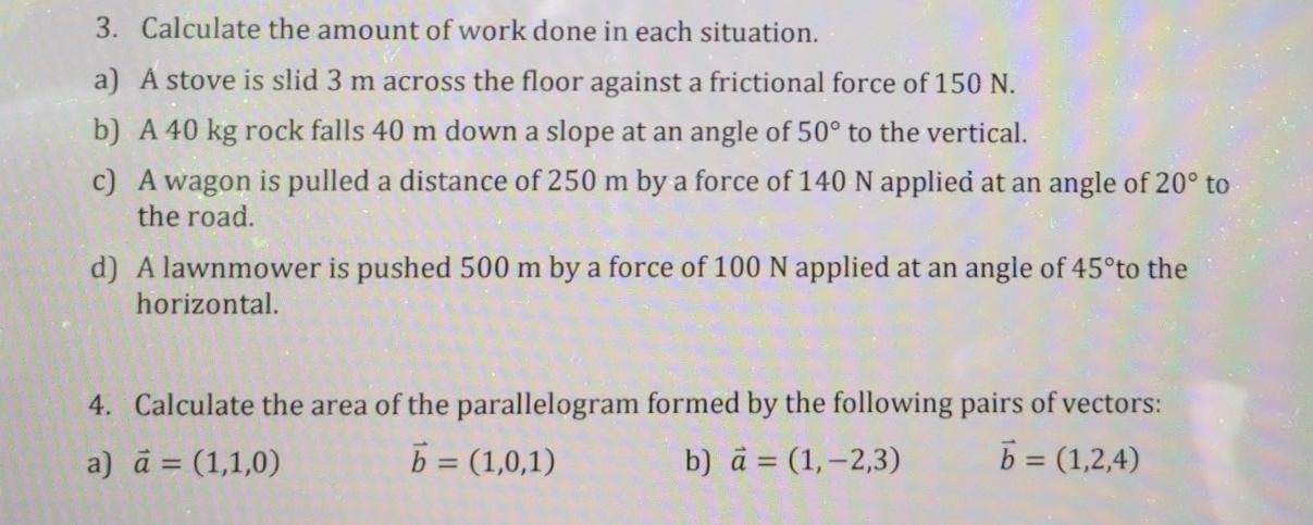 Solved 3. Calculate the amount of work done in each | Chegg.com
