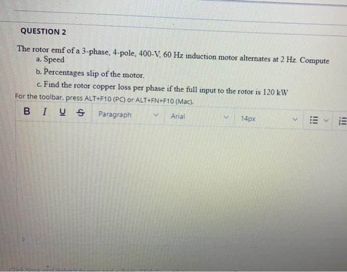 Solved Question 2 The Rotor Emf Of A 3 Phase 4 Pole 400 Chegg Com