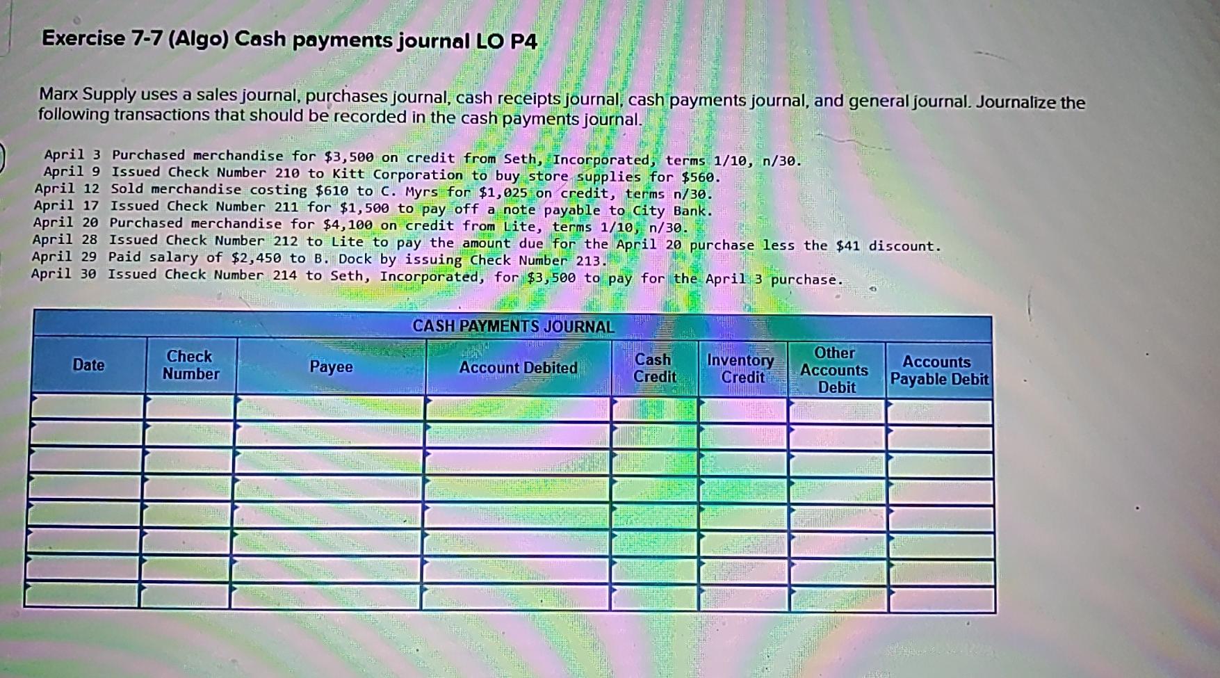 Solved Exercise 7 7 Algo Cash Payments Journal LO P4 A Chegg