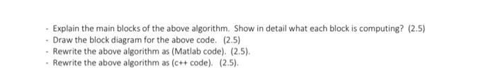 Solved For the following algorithm (a python code), # | Chegg.com