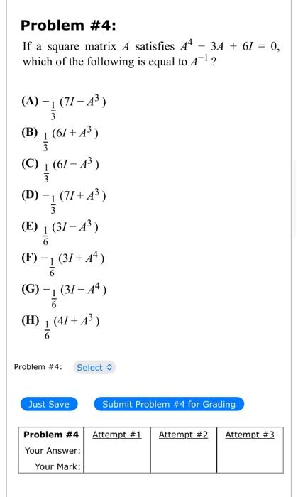 Solved Problem \#4: If A Square Matrix A Satisfies | Chegg.com