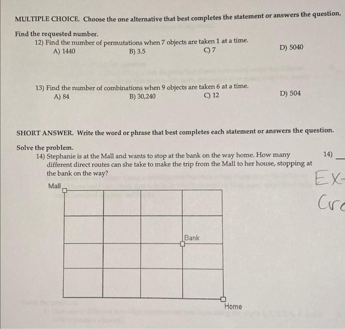 Solved MULTIPLE CHOICE. Choose The One Alternative That Best | Chegg.com