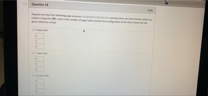 Solved Question 17 3 pts In the enhanced second chance | Chegg.com