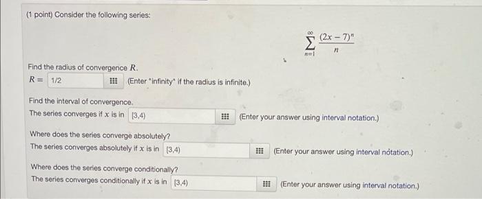 Solved (1 Point) Consider The Following Series: Find The | Chegg.com