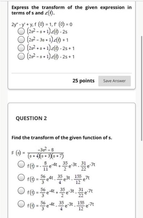 Solved Express the transform of the given expression in | Chegg.com
