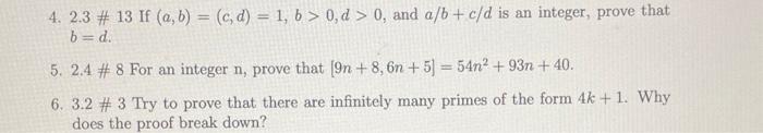 Solved 1. 2.3#13 If (a,b)=(c,d)=1,b>0,d>0, And A/b+c/d Is An | Chegg.com