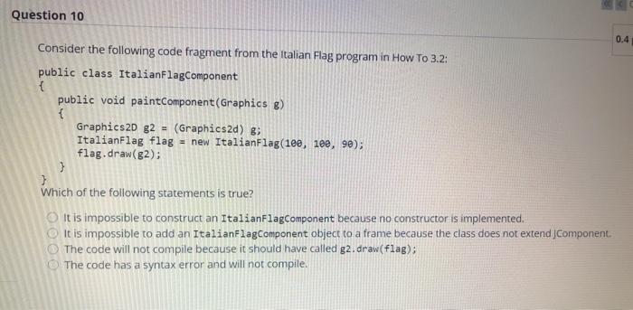 Solved Question 9 Which of the following code fragments will | Chegg.com