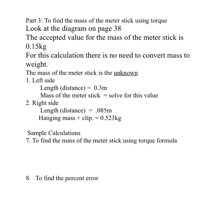 Solved Part 3 To find the mass of the meter stick using