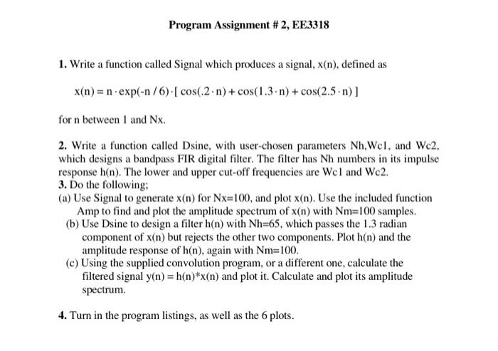 Solved 1. Write a function called Signal which produces a | Chegg.com