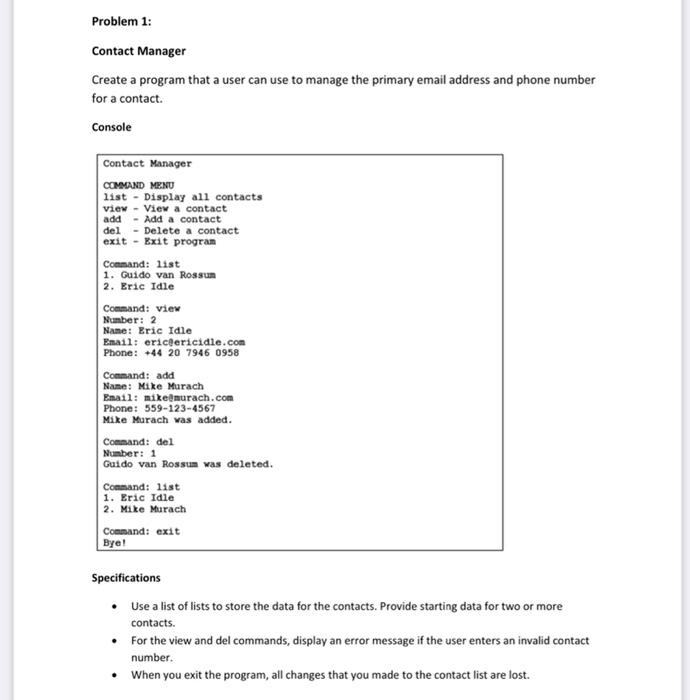 Solved Problem 1: Contact Manager Create a program that a | Chegg.com